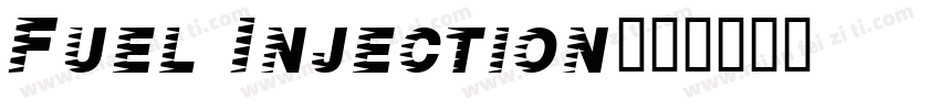 Fuel Injection字体转换